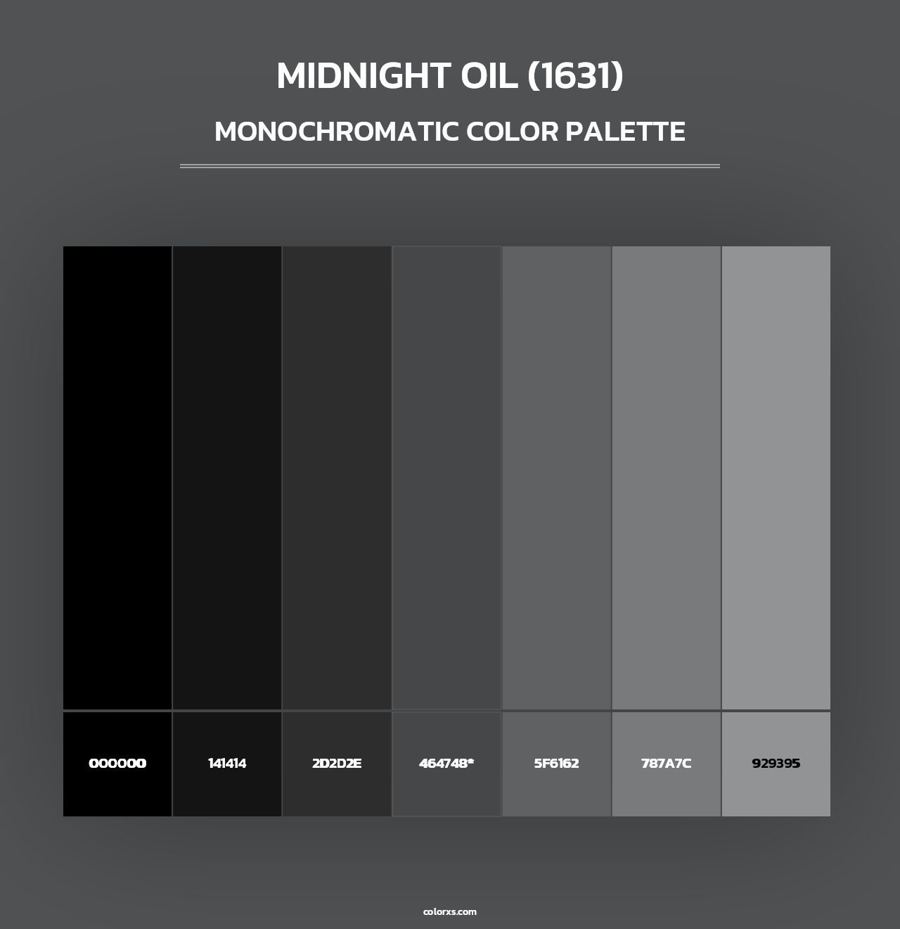 Midnight Oil (1631) - Monochromatic Color Palette