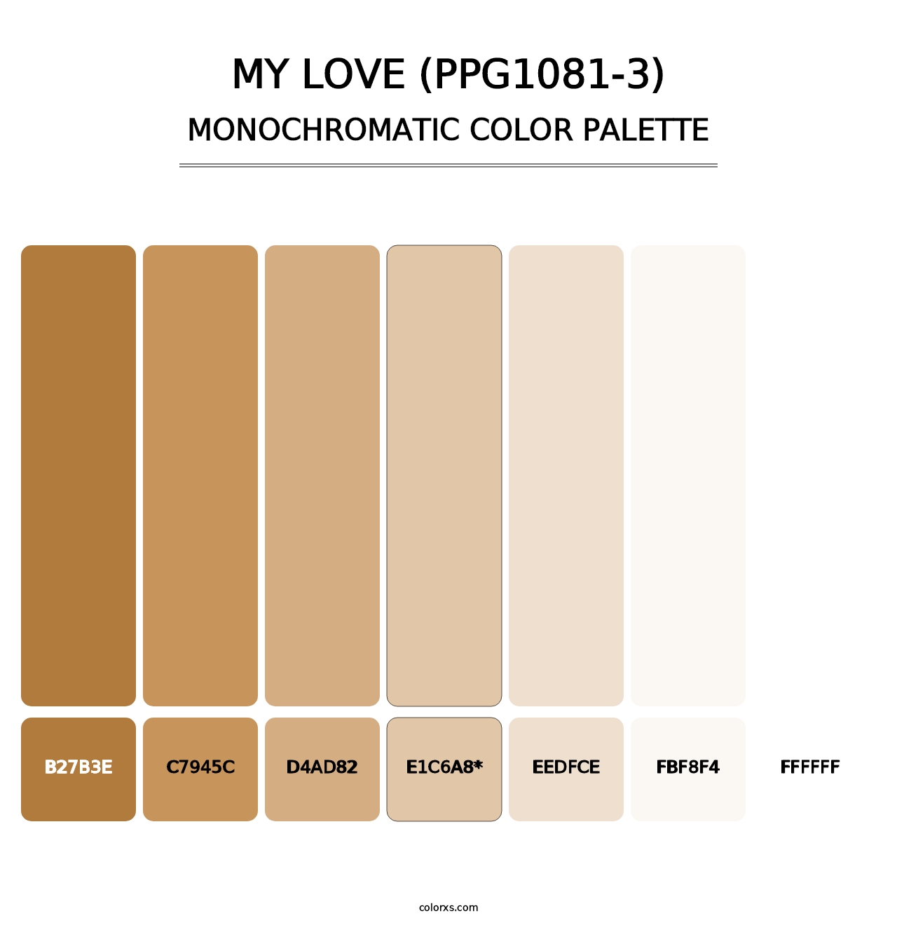 My Love (PPG1081-3) - Monochromatic Color Palette