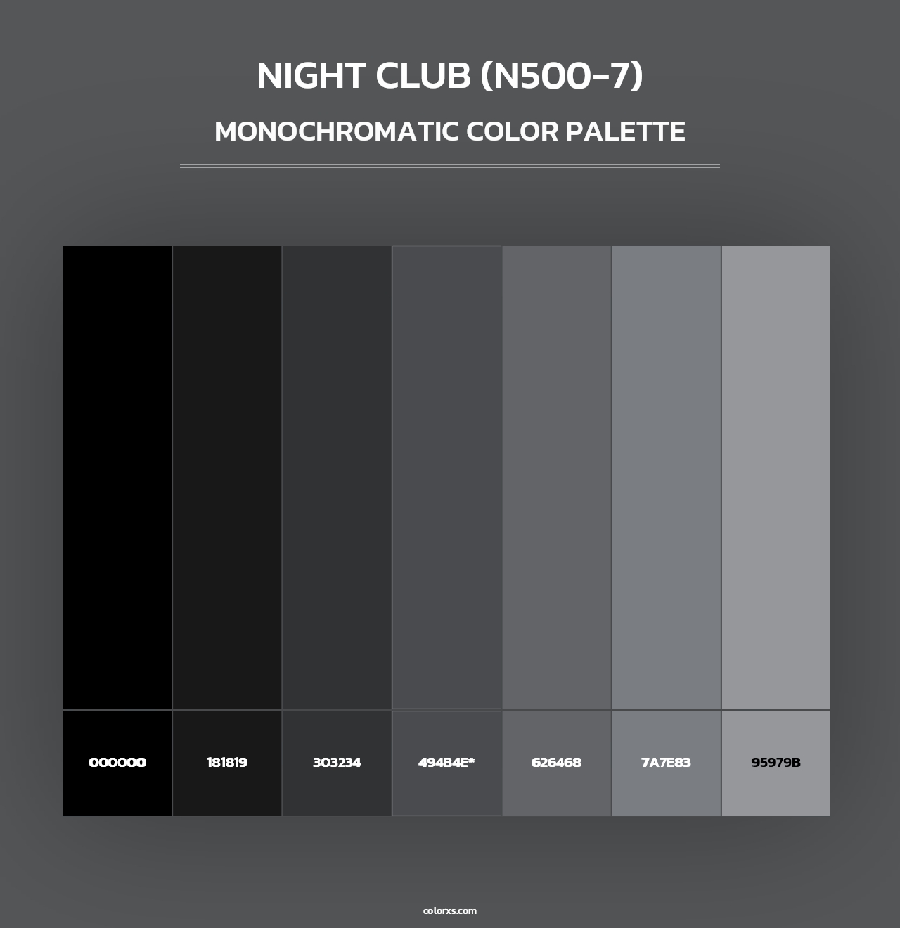 Night Club (N500-7) - Monochromatic Color Palette