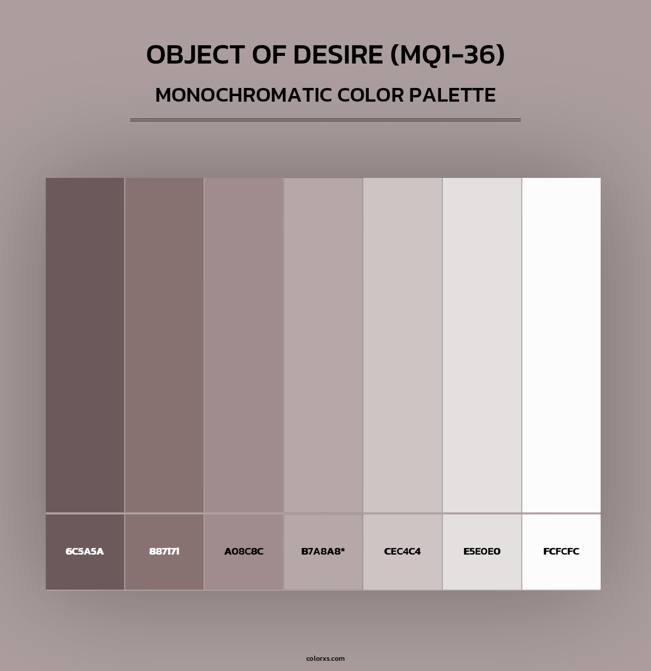 Object Of Desire (MQ1-36) - Monochromatic Color Palette