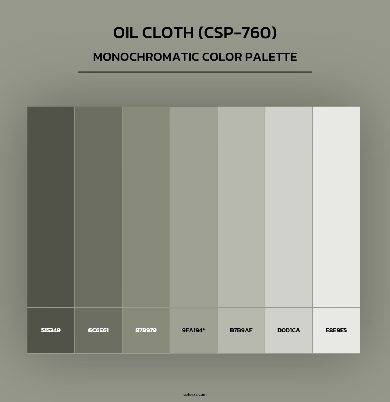 Oil Cloth (CSP-760) - Monochromatic Color Palette