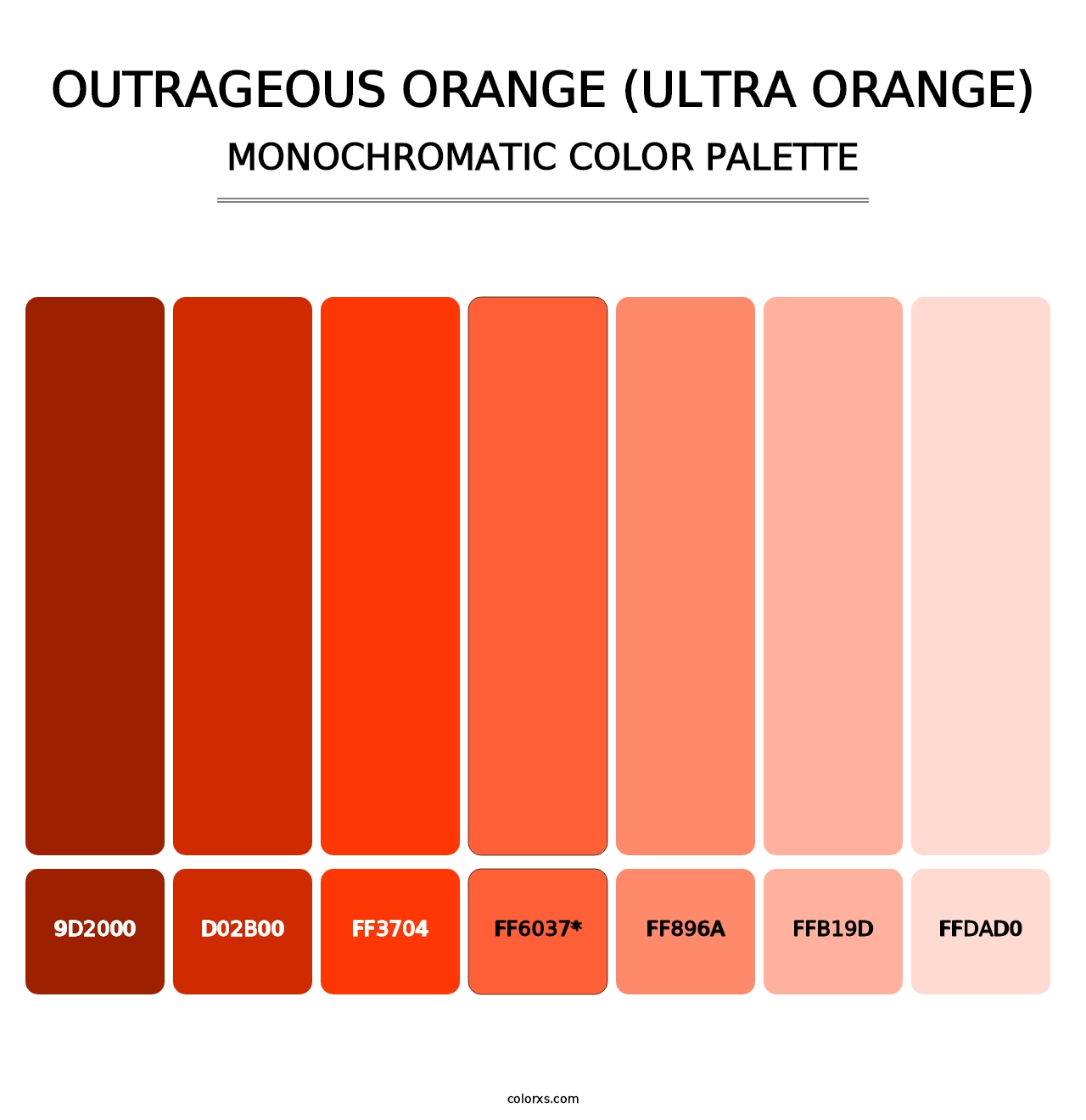 Outrageous Orange (Ultra Orange) - Monochromatic Color Palette