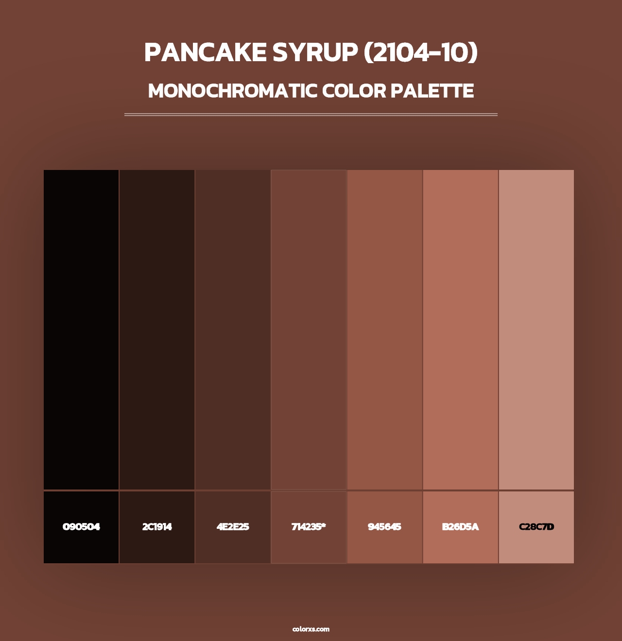 Pancake Syrup (2104-10) - Monochromatic Color Palette