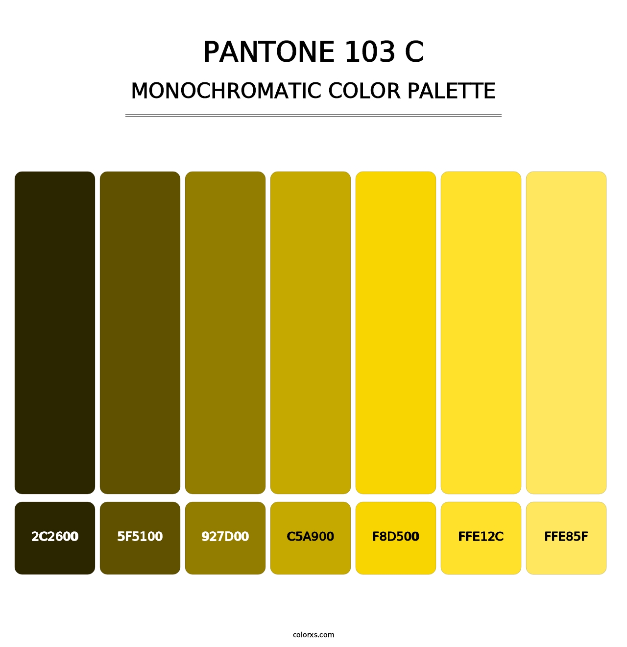 PANTONE 103 C - Monochromatic Color Palette