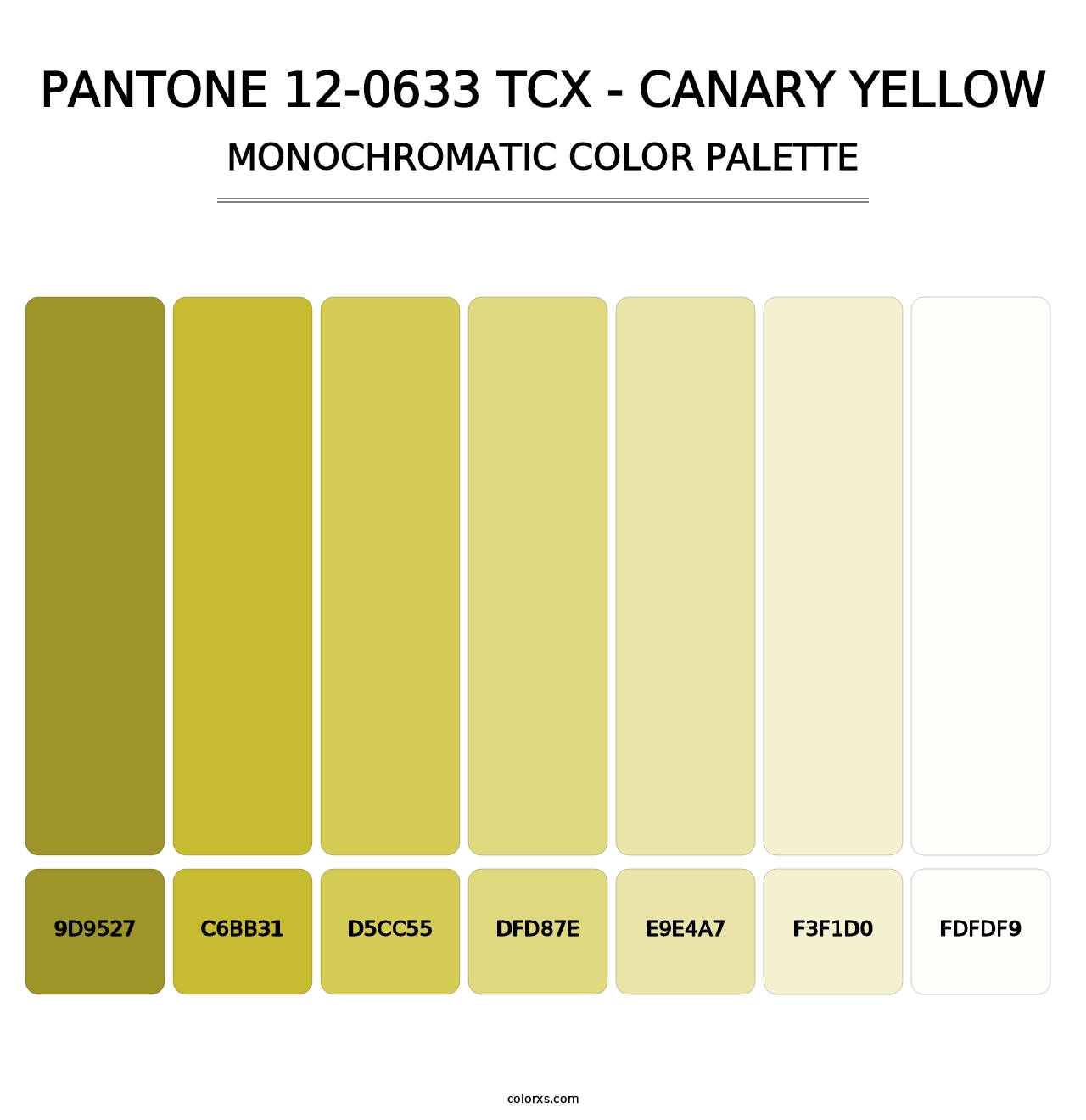 PANTONE 12-0633 TCX - Canary Yellow - Monochromatic Color Palette