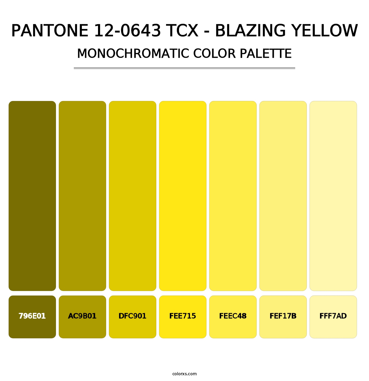 PANTONE 12-0643 TCX - Blazing Yellow - Monochromatic Color Palette