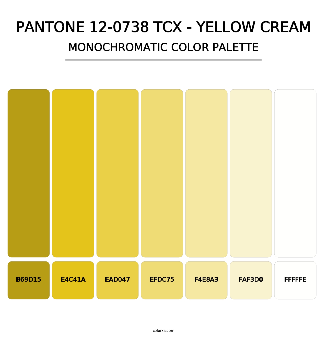 PANTONE 12-0738 TCX - Yellow Cream - Monochromatic Color Palette