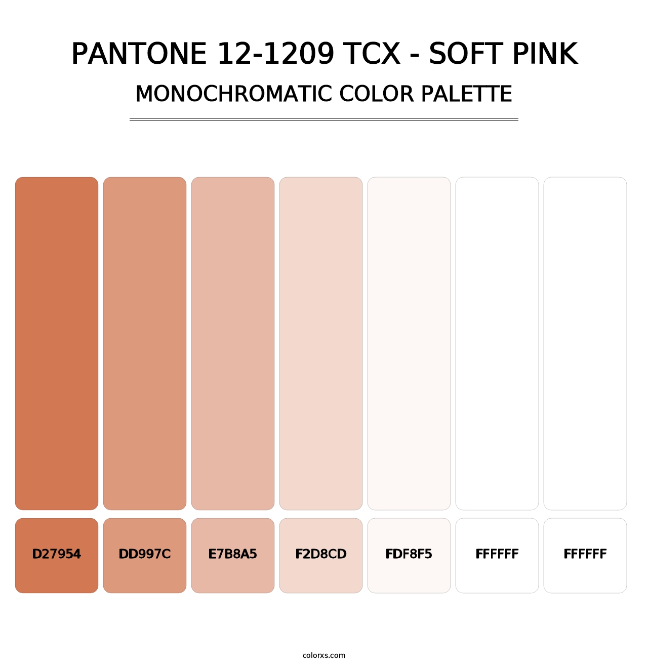 PANTONE 12-1209 TCX - Soft Pink - Monochromatic Color Palette