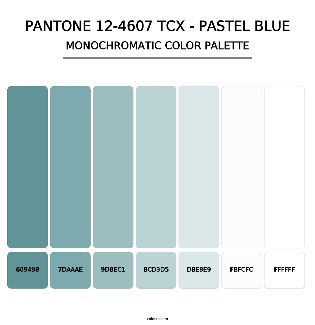 PANTONE 12-4607 TCX - Pastel Blue - Monochromatic Color Palette