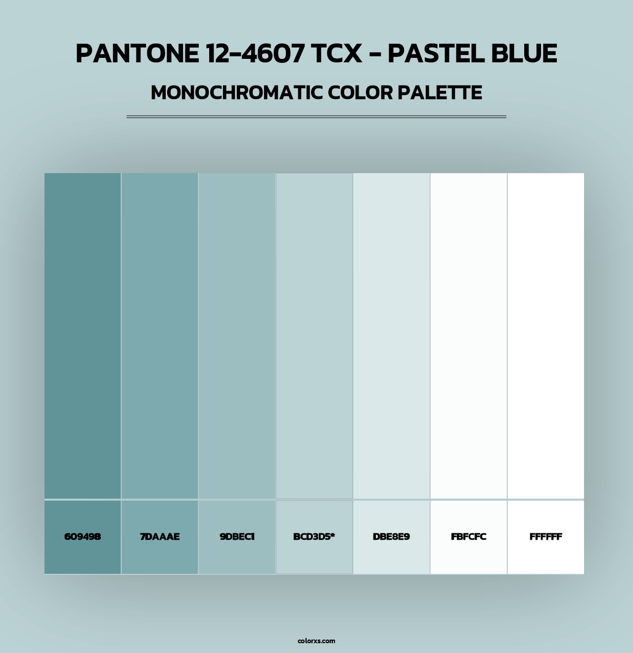 PANTONE 12-4607 TCX - Pastel Blue - Monochromatic Color Palette