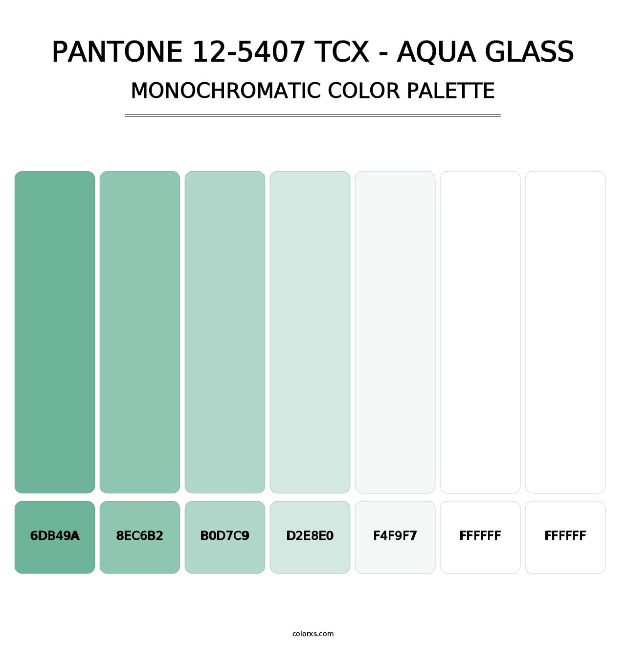 PANTONE 12-5407 TCX - Aqua Glass - Monochromatic Color Palette