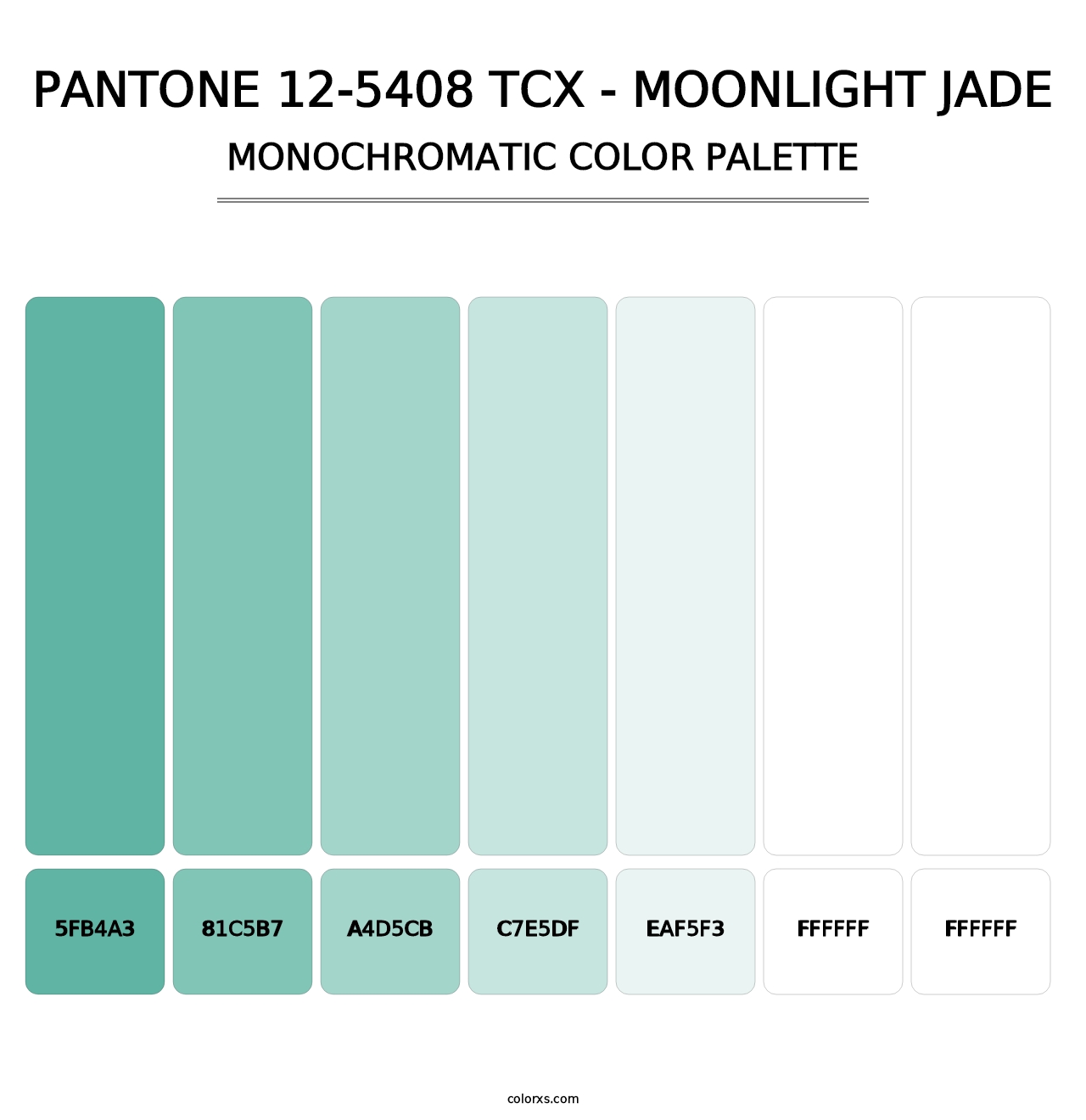 PANTONE 12-5408 TCX - Moonlight Jade - Monochromatic Color Palette