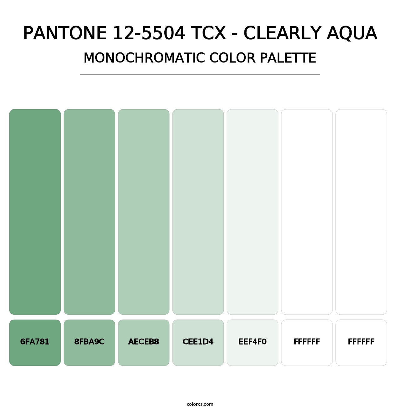 PANTONE 12-5504 TCX - Clearly Aqua - Monochromatic Color Palette