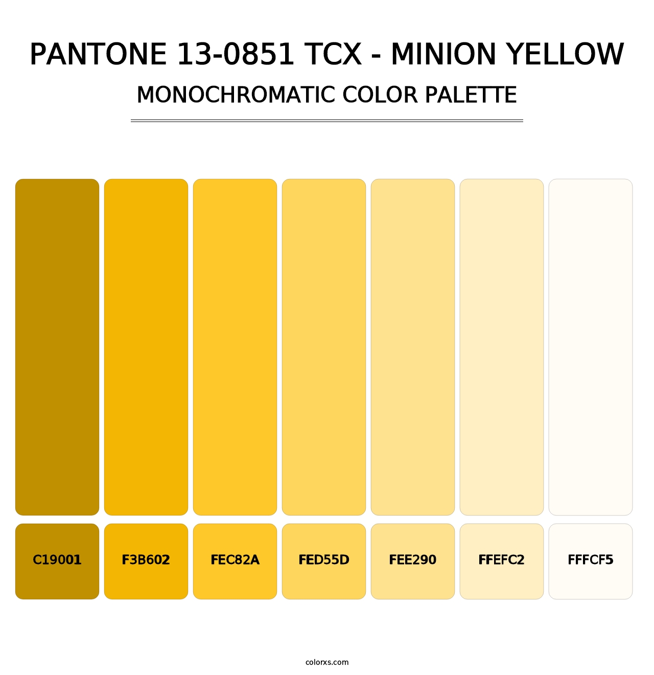 PANTONE 13-0851 TCX - Minion Yellow - Monochromatic Color Palette