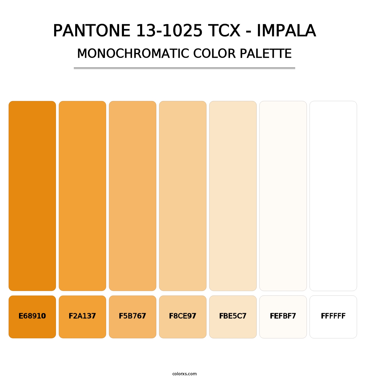 PANTONE 13-1025 TCX - Impala - Monochromatic Color Palette