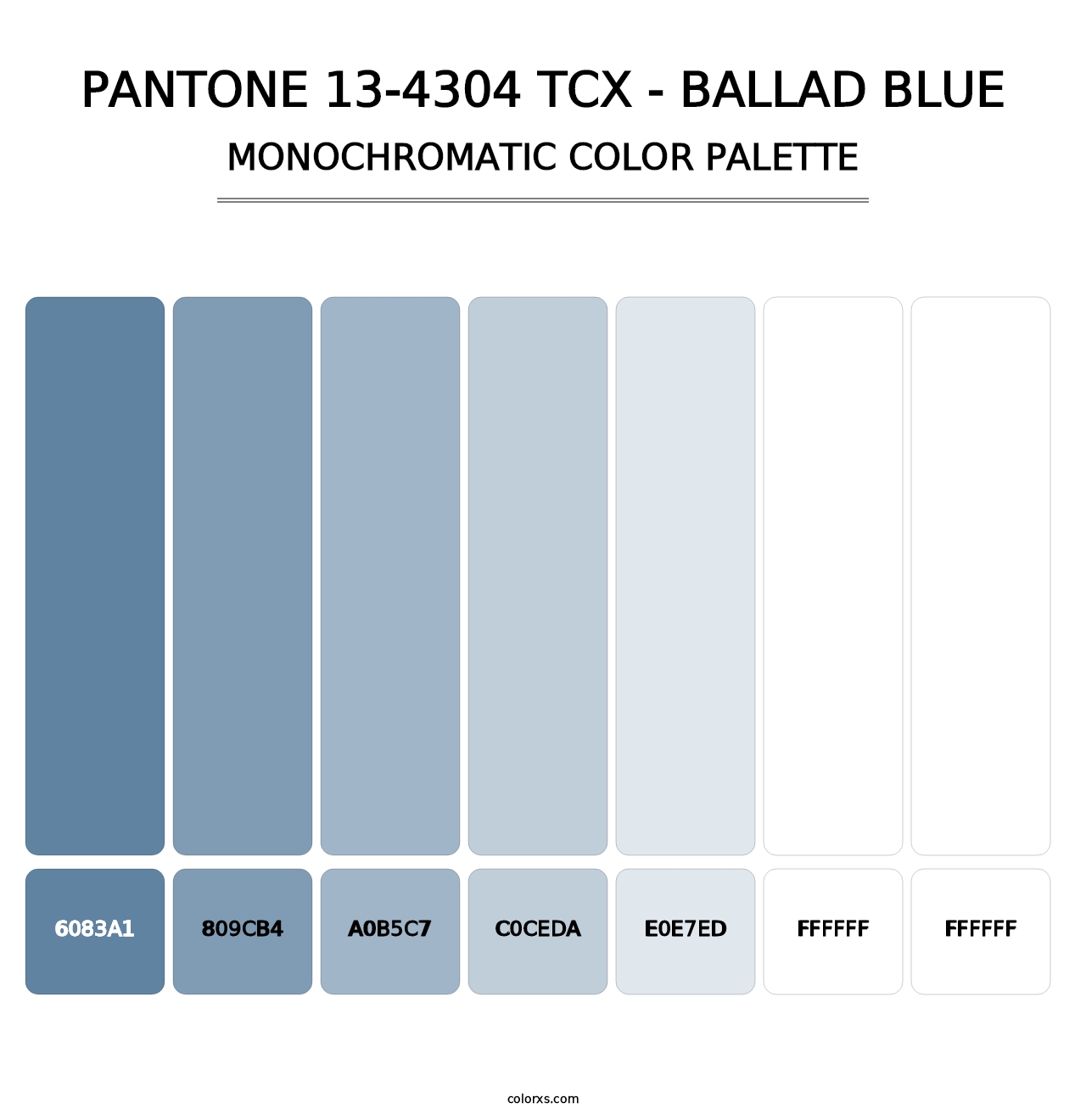 PANTONE 13-4304 TCX - Ballad Blue - Monochromatic Color Palette