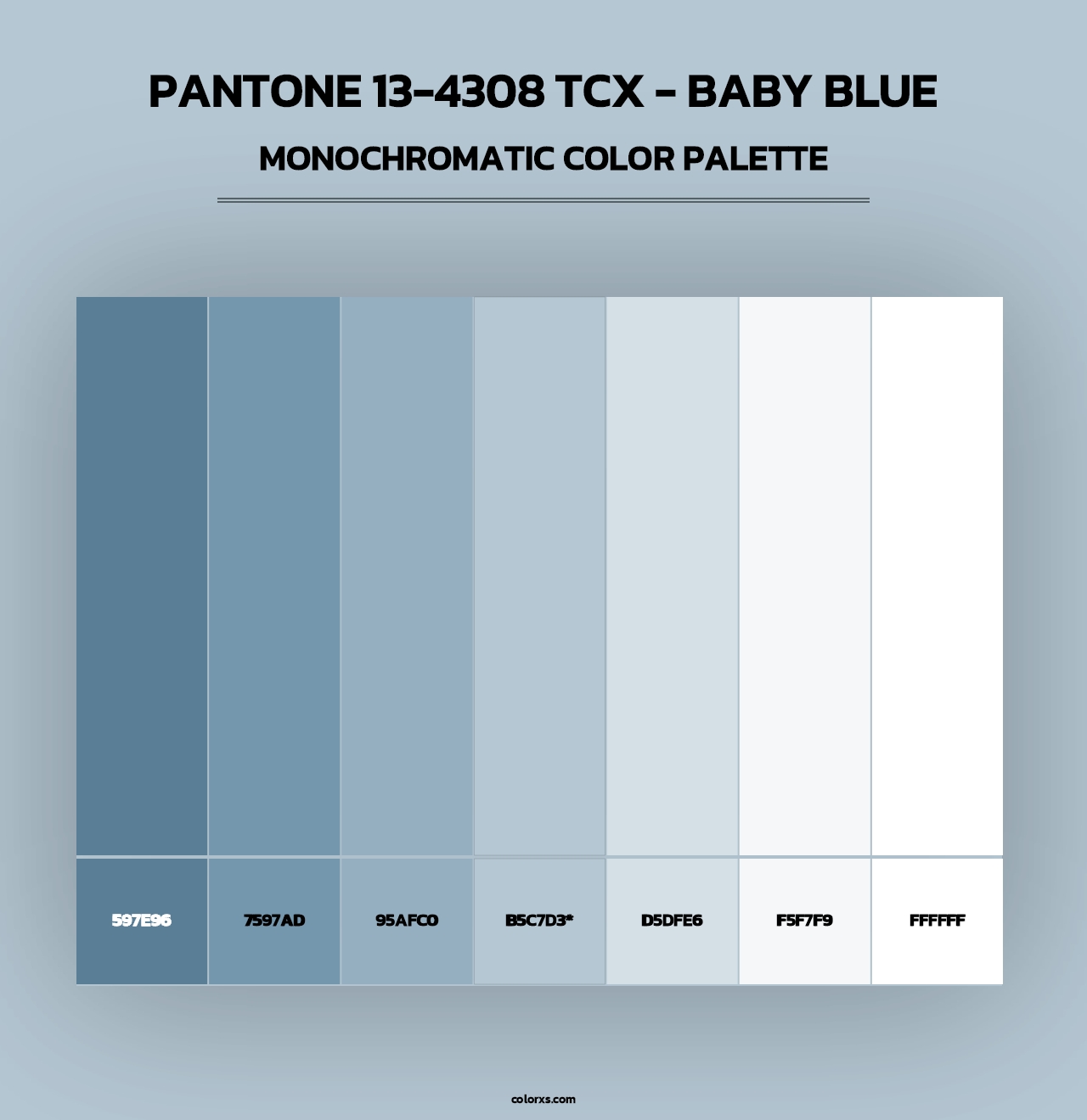 PANTONE 13-4308 TCX - Baby Blue - Monochromatic Color Palette