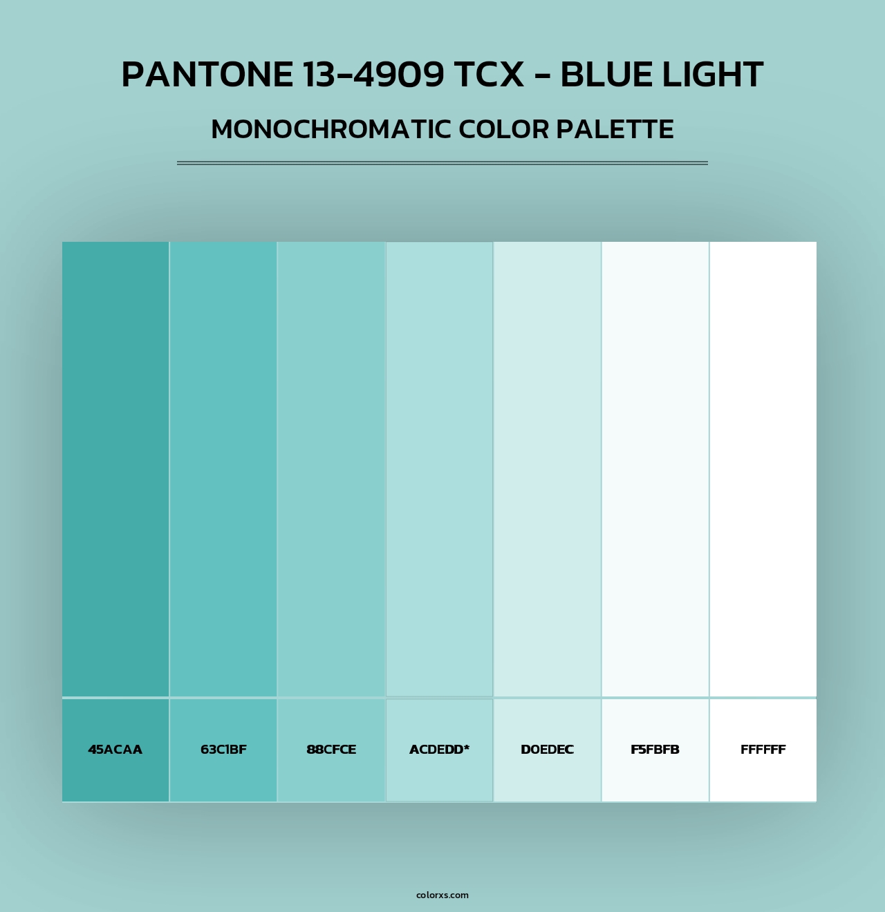 PANTONE 13-4909 TCX - Blue Light - Monochromatic Color Palette