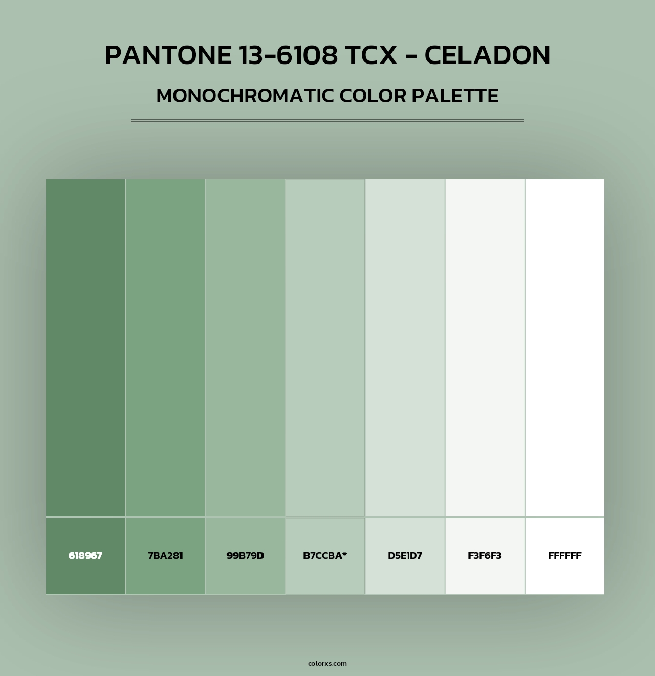 Pantone 13-6108 TCX - Celadon - Monochromatic Color Palette