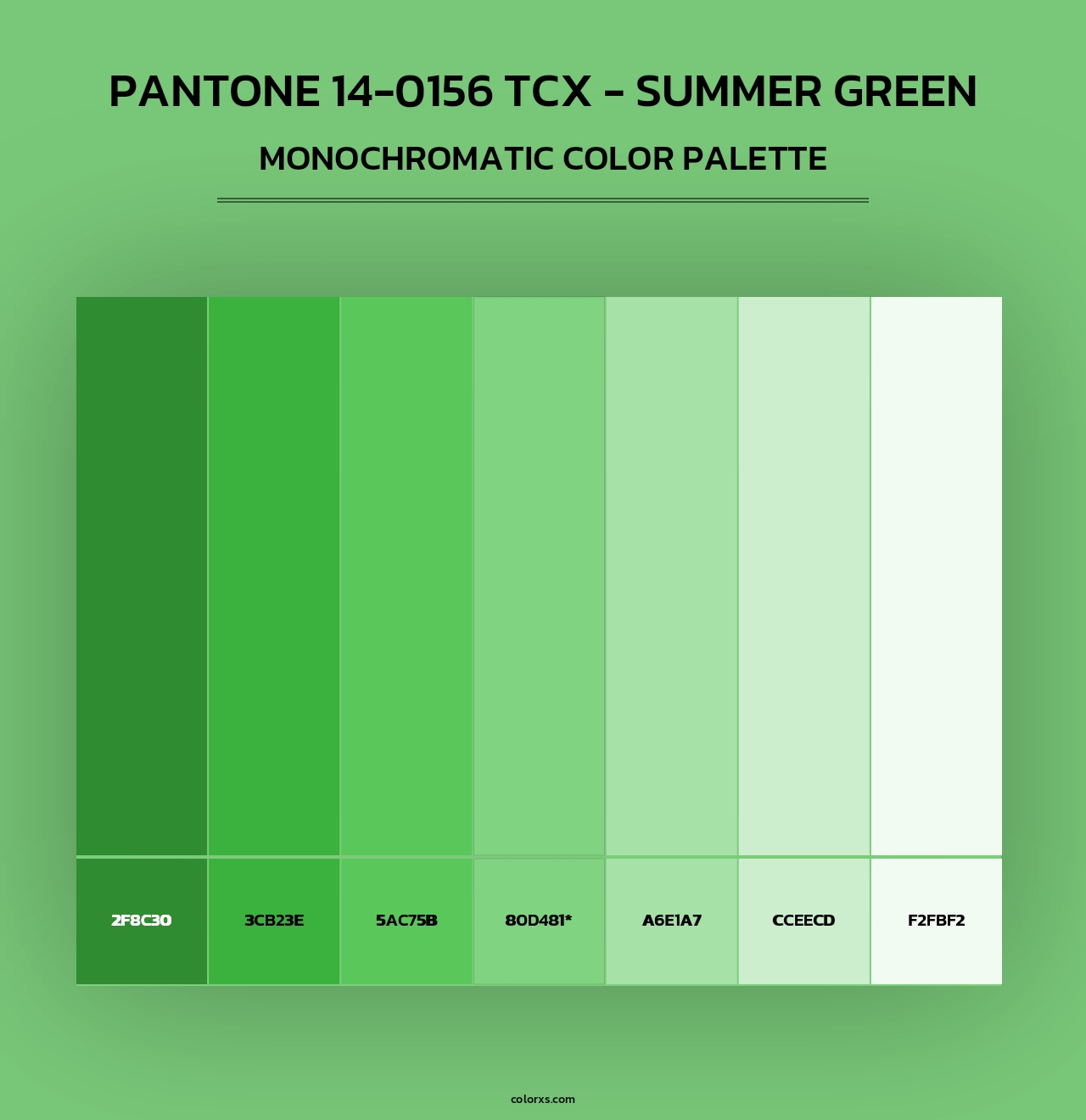 PANTONE 14-0156 TCX - Summer Green - Monochromatic Color Palette