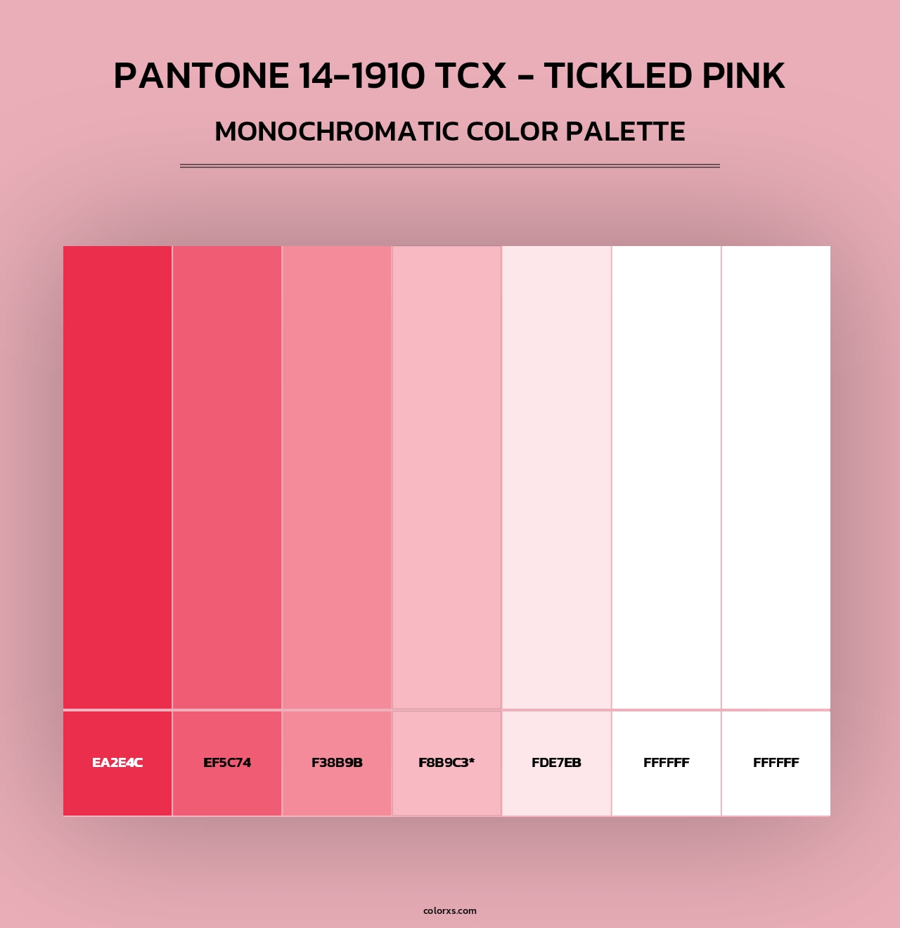 Pantone 14-1910 TCX - Tickled Pink - Monochromatic Color Palette