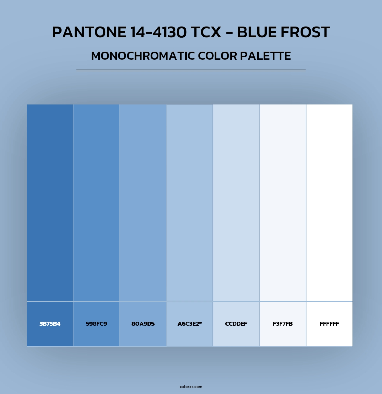 Pantone 14-4130 TCX - Blue Frost - Monochromatic Color Palette