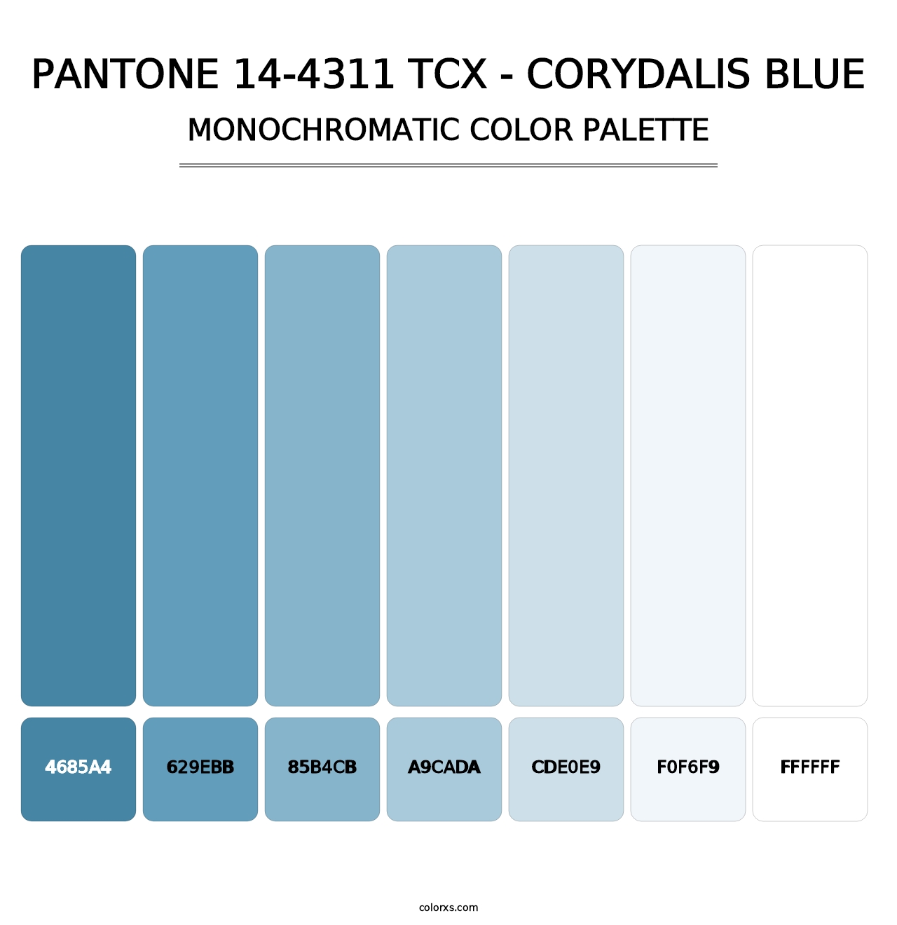 PANTONE 14-4311 TCX - Corydalis Blue - Monochromatic Color Palette