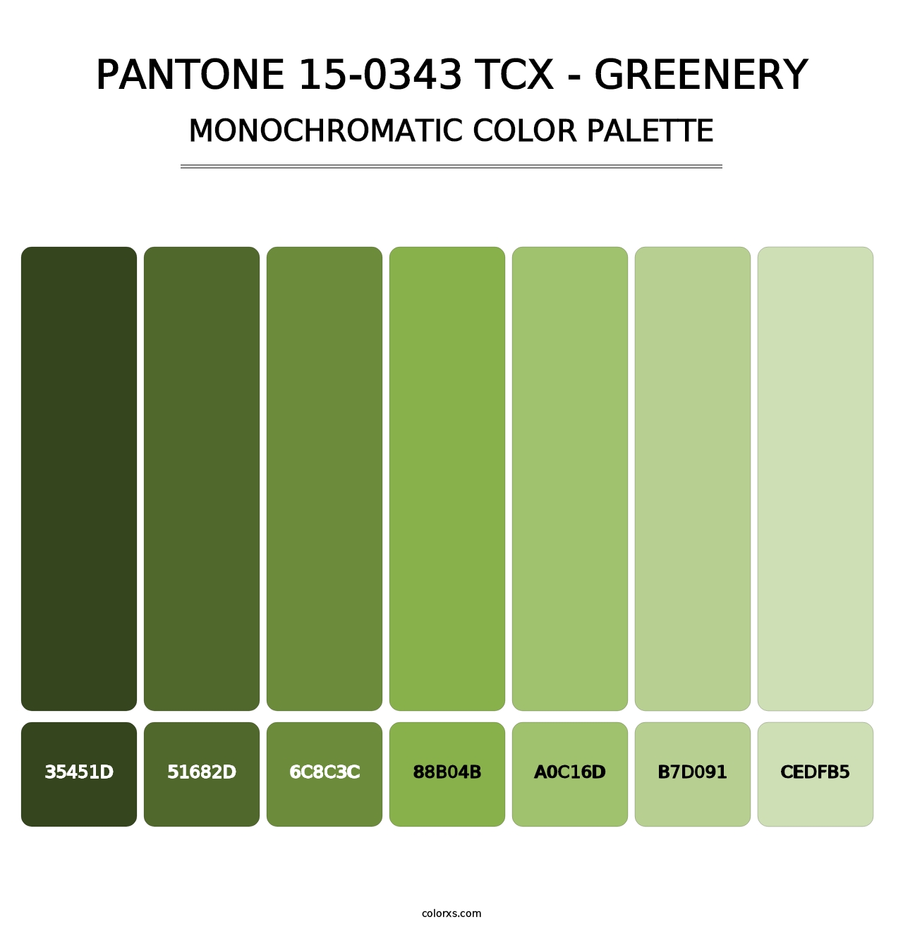PANTONE 15-0343 TCX - Greenery - Monochromatic Color Palette