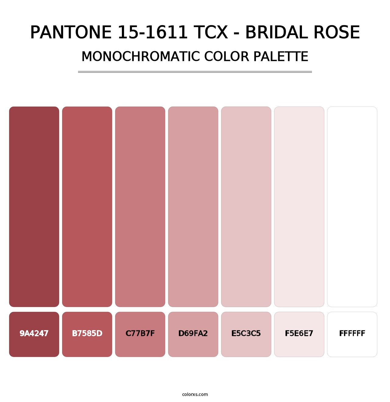 PANTONE 15-1611 TCX - Bridal Rose - Monochromatic Color Palette