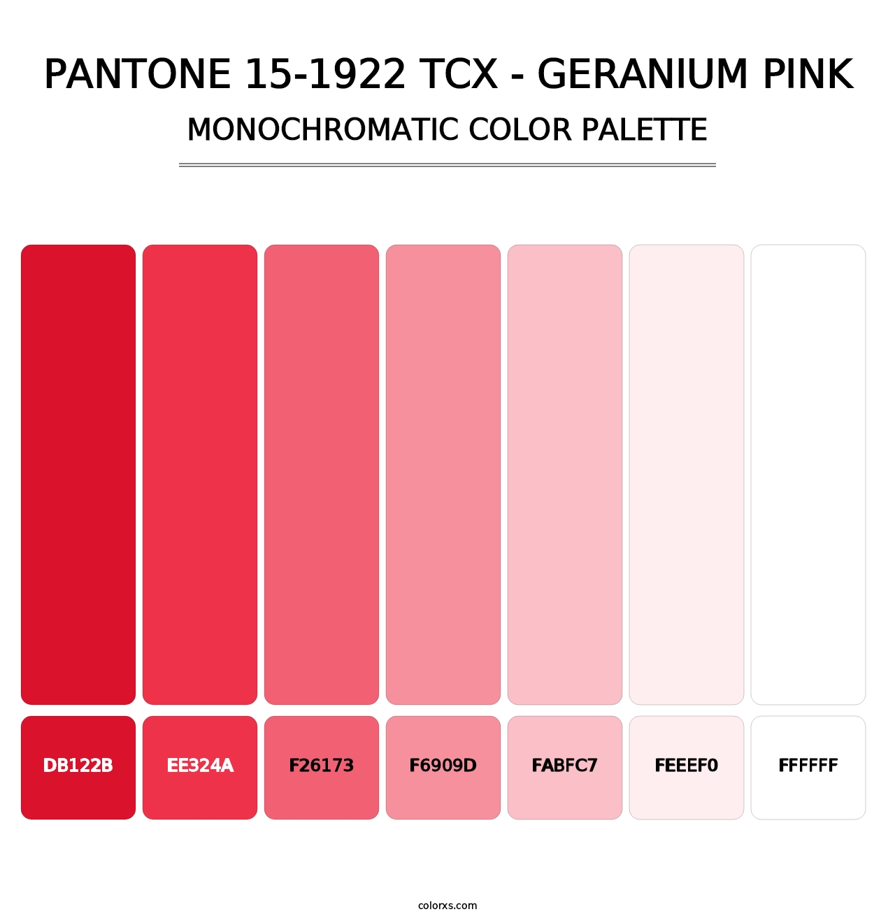 PANTONE 15-1922 TCX - Geranium Pink - Monochromatic Color Palette