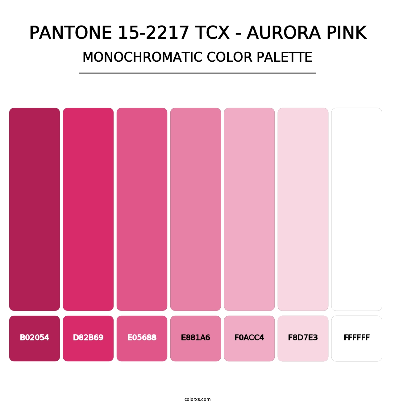PANTONE 15-2217 TCX - Aurora Pink - Monochromatic Color Palette