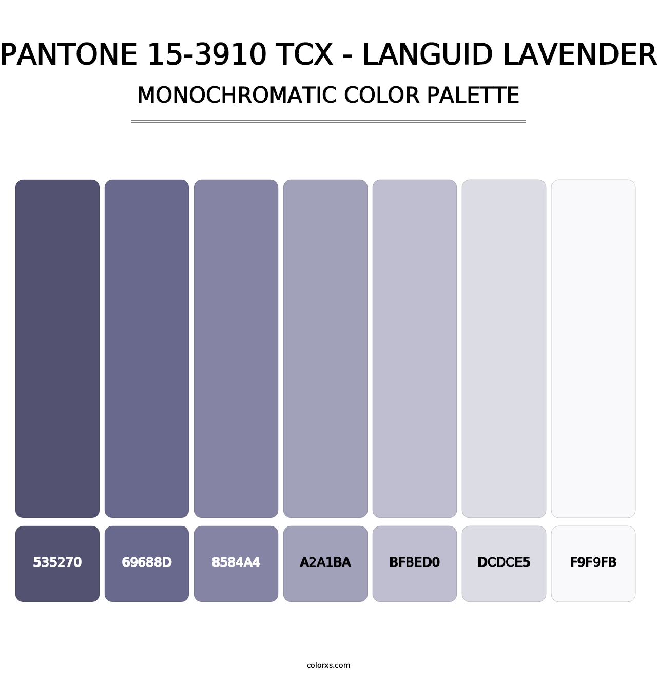 PANTONE 15-3910 TCX - Languid Lavender - Monochromatic Color Palette