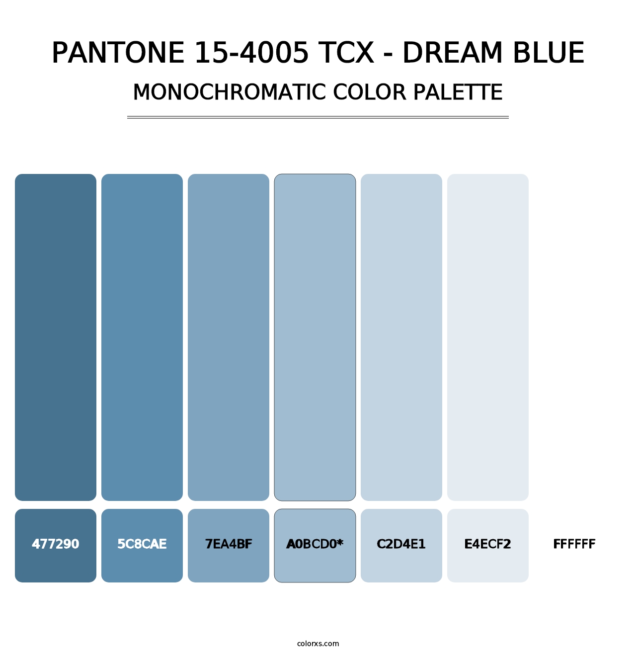 PANTONE 15-4005 TCX - Dream Blue - Monochromatic Color Palette