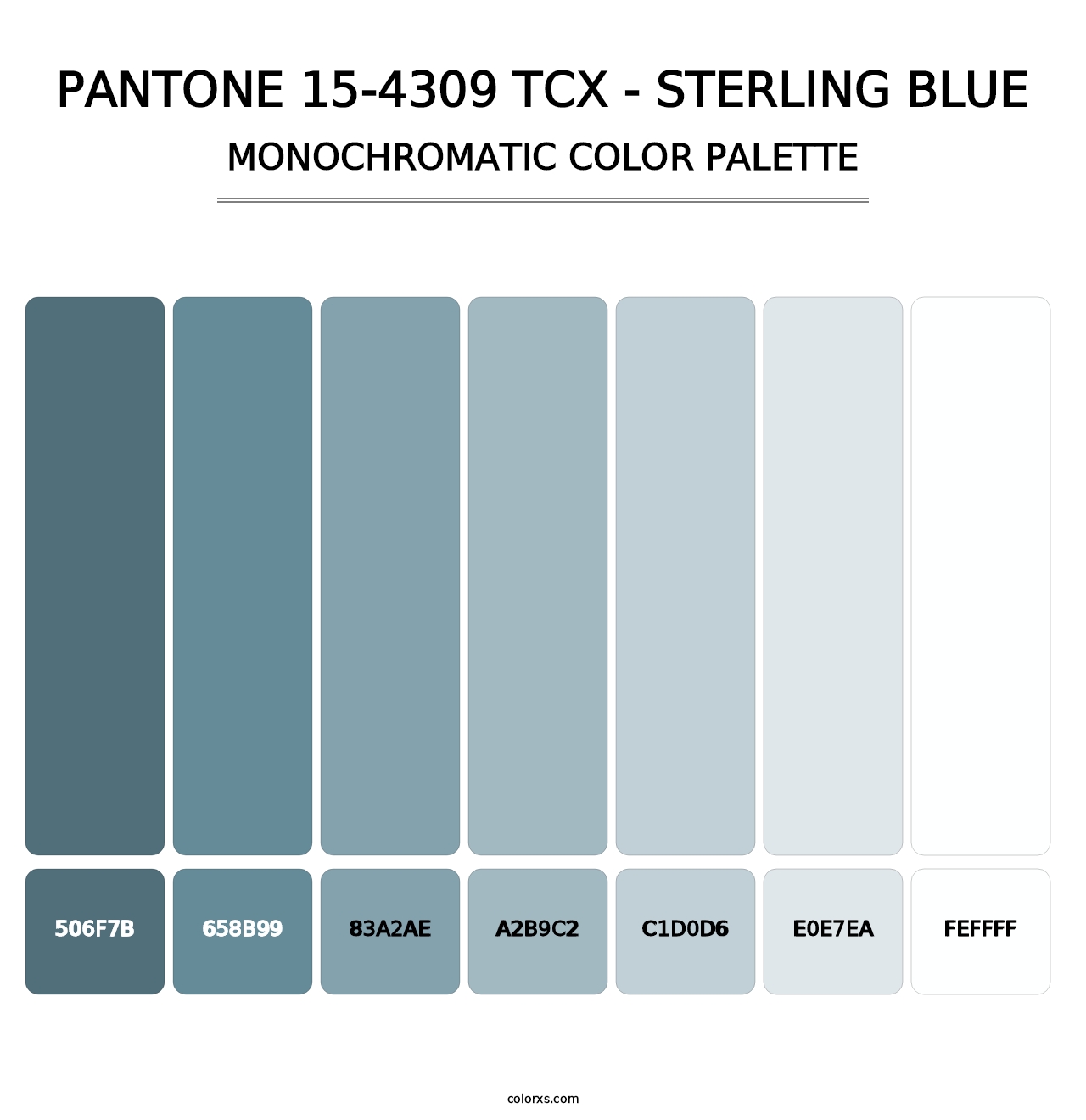 PANTONE 15-4309 TCX - Sterling Blue - Monochromatic Color Palette