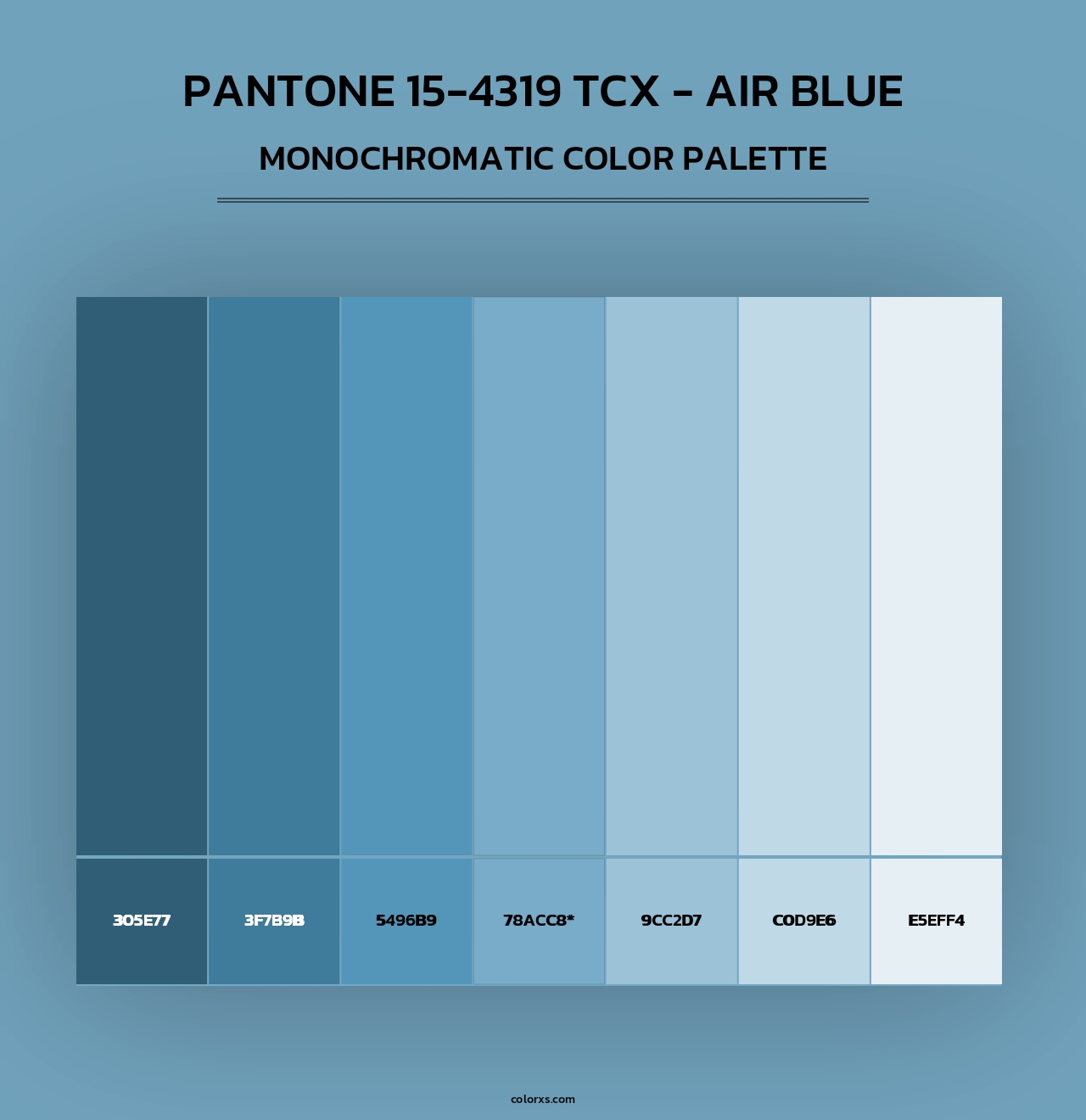 PANTONE 15-4319 TCX - Air Blue - Monochromatic Color Palette