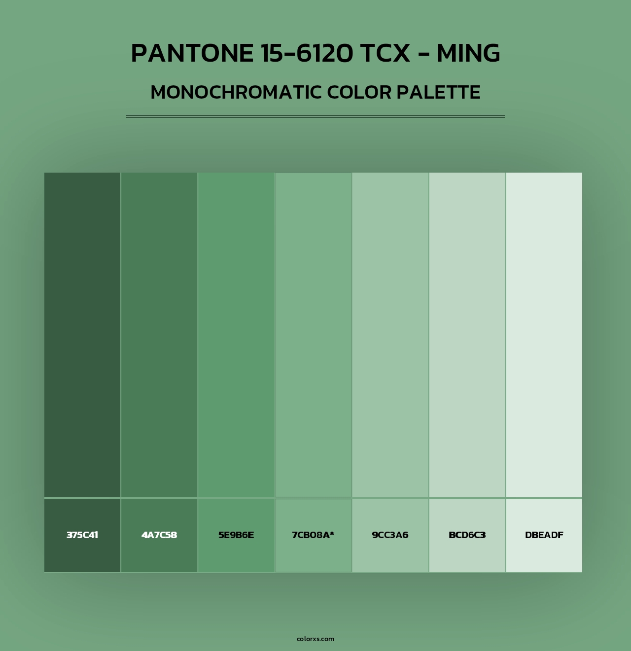 PANTONE 15-6120 TCX - Ming - Monochromatic Color Palette