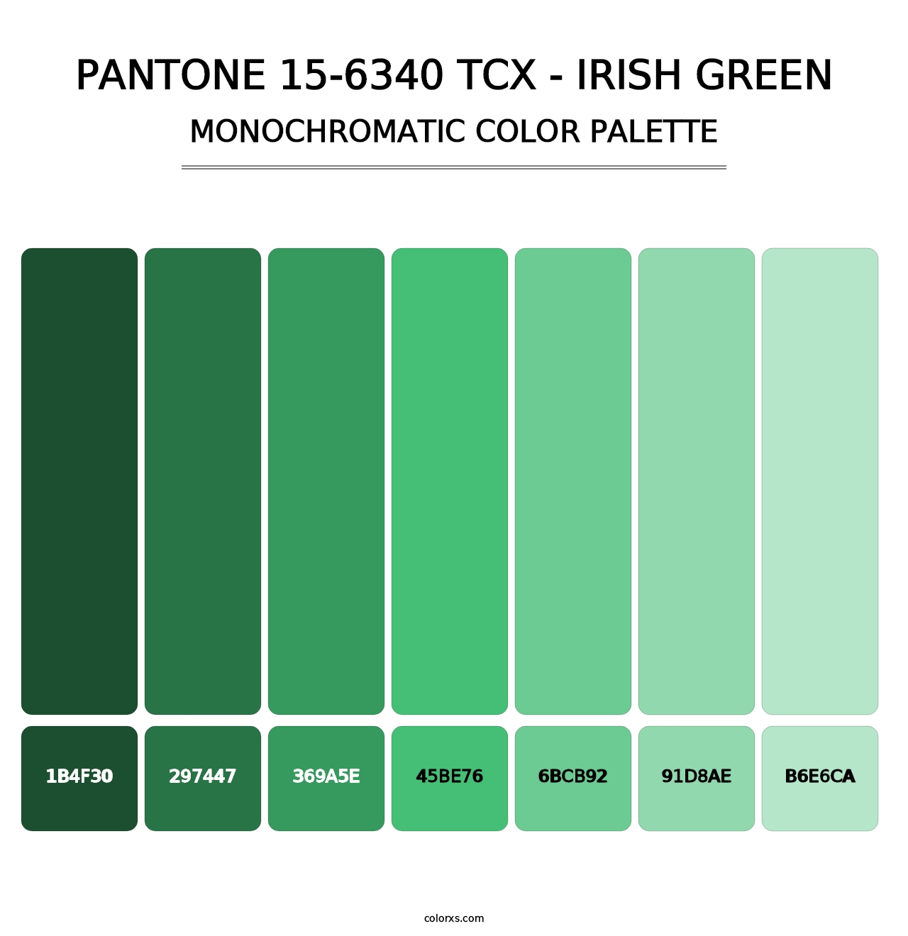PANTONE 15-6340 TCX - Irish Green - Monochromatic Color Palette