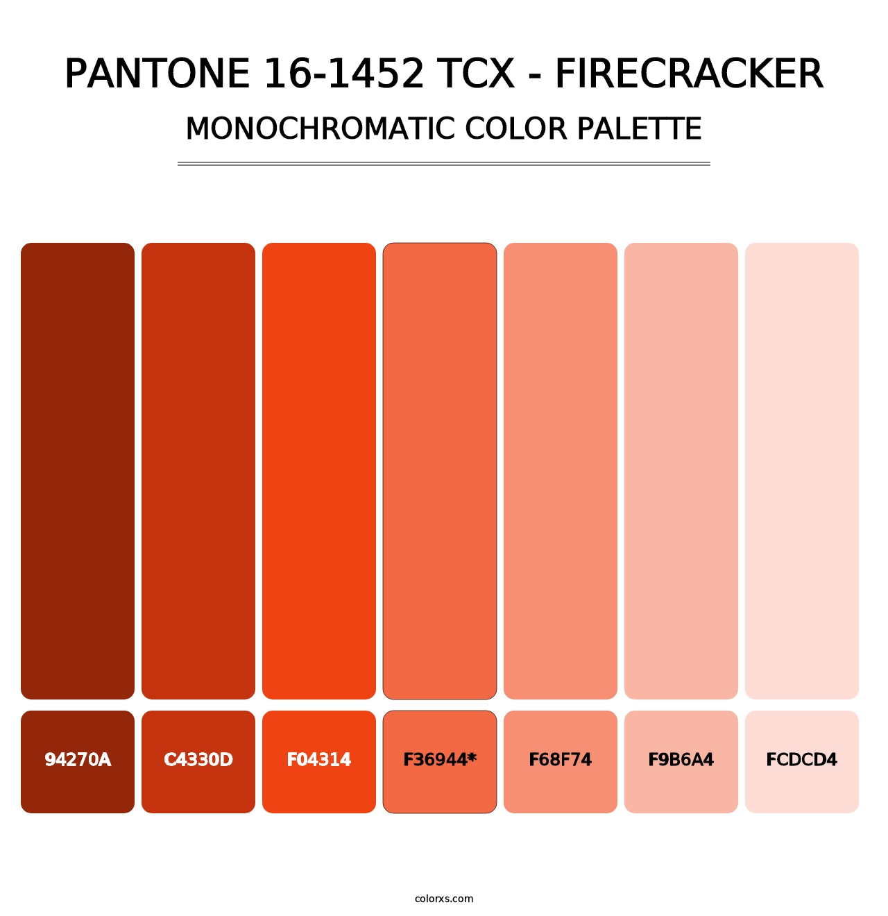 PANTONE 16-1452 TCX - Firecracker - Monochromatic Color Palette