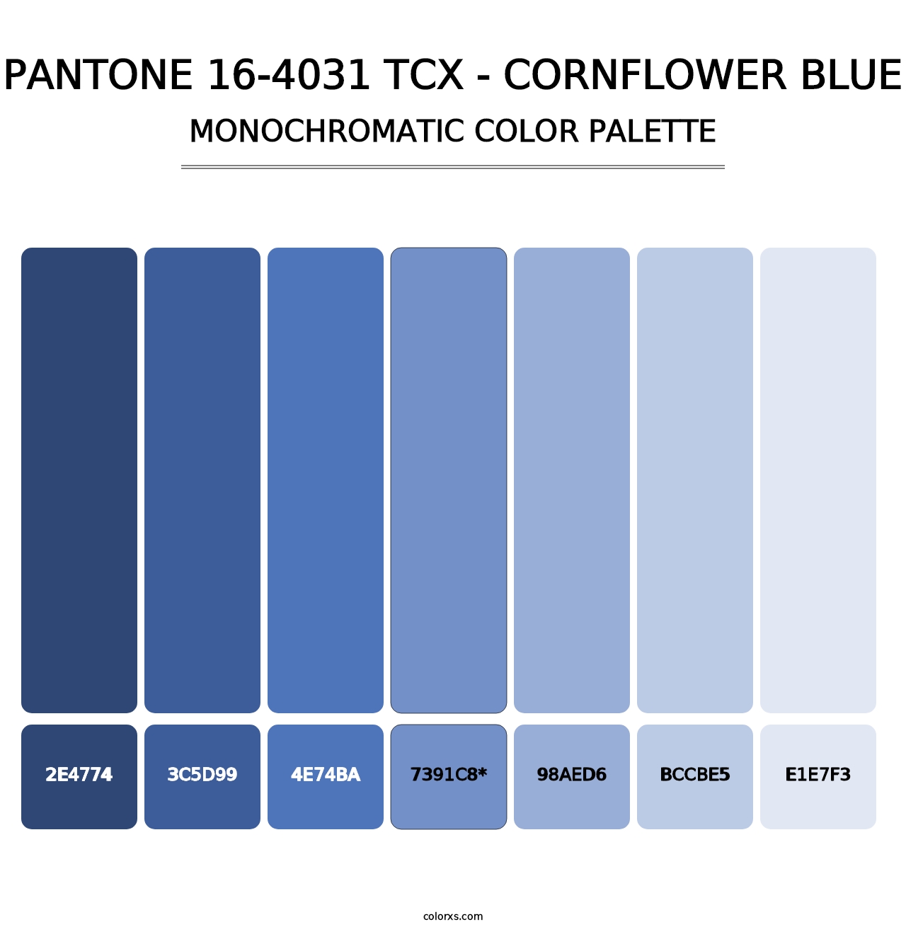 PANTONE 16-4031 TCX - Cornflower Blue - Monochromatic Color Palette