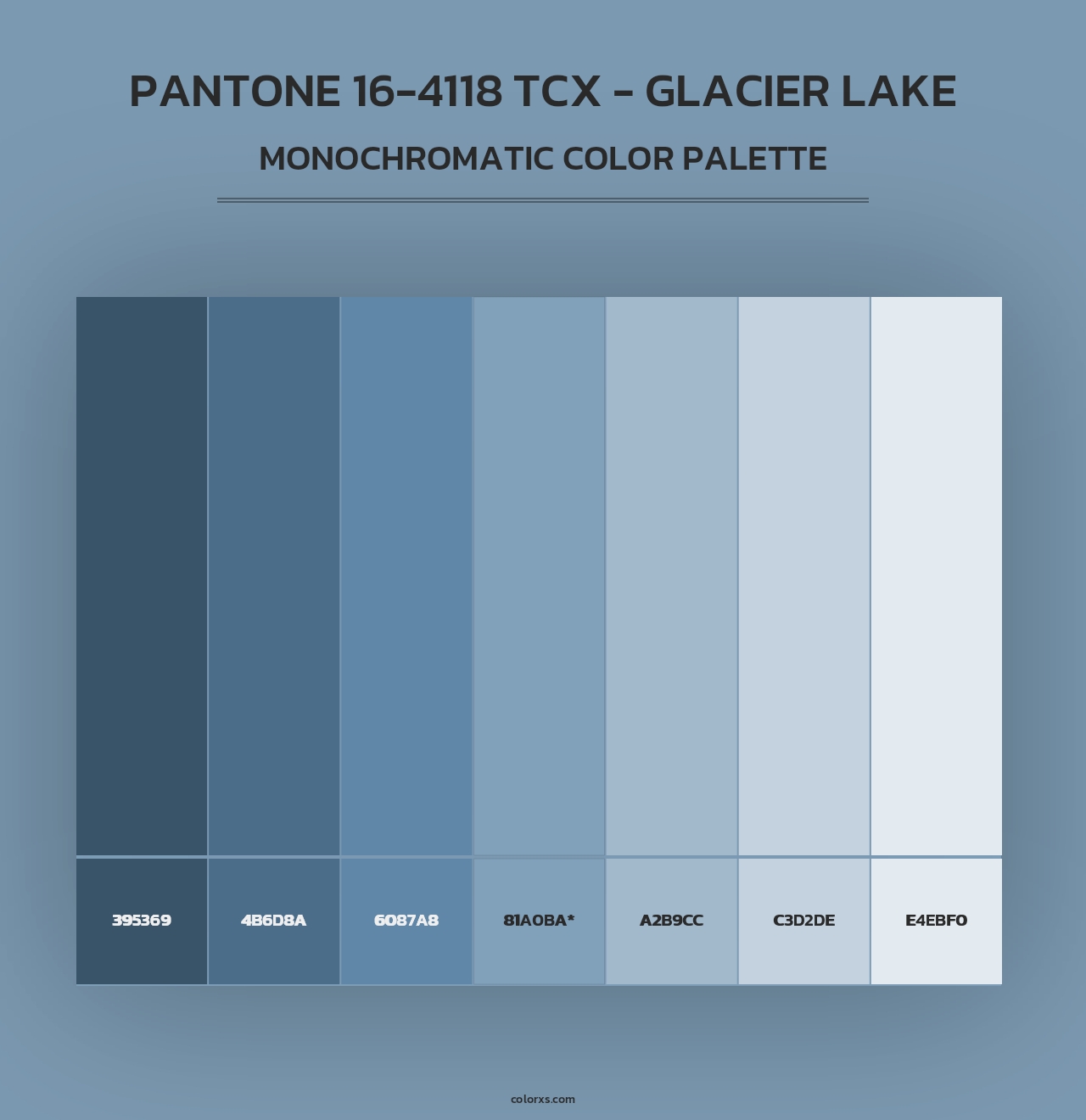 PANTONE 16-4118 TCX - Glacier Lake - Monochromatic Color Palette