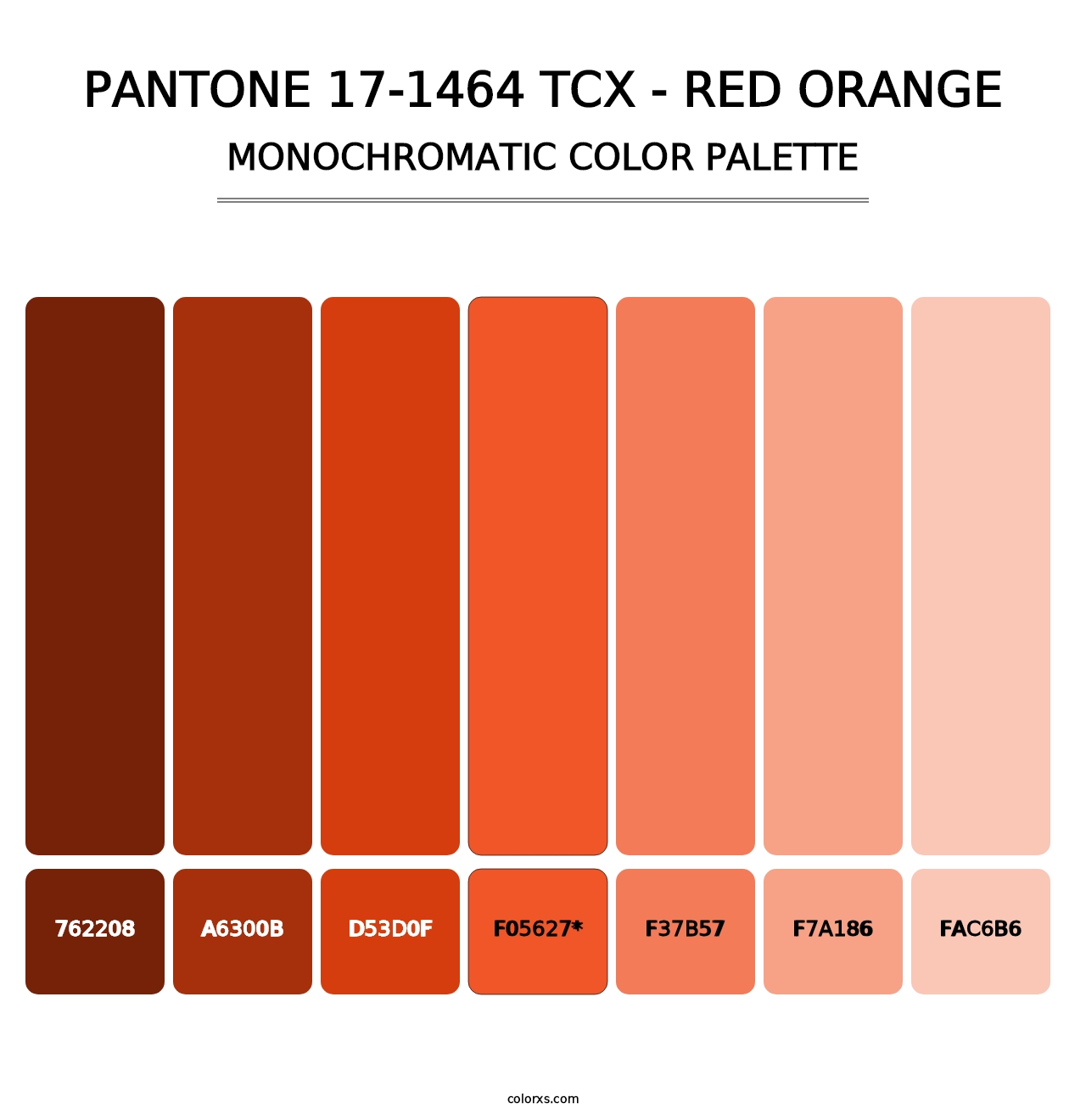 PANTONE 17-1464 TCX - Red Orange - Monochromatic Color Palette