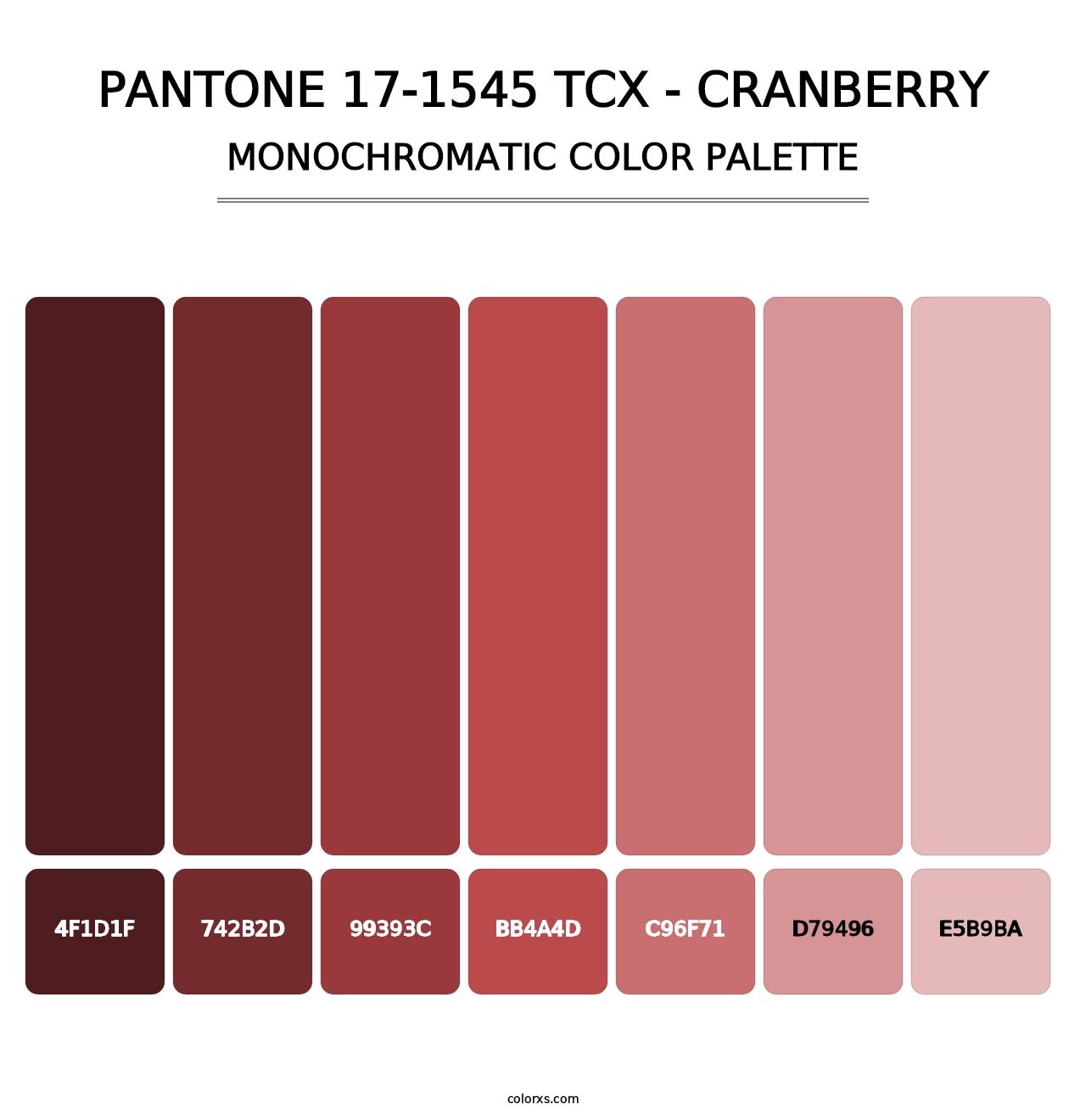 PANTONE 17-1545 TCX - Cranberry - Monochromatic Color Palette