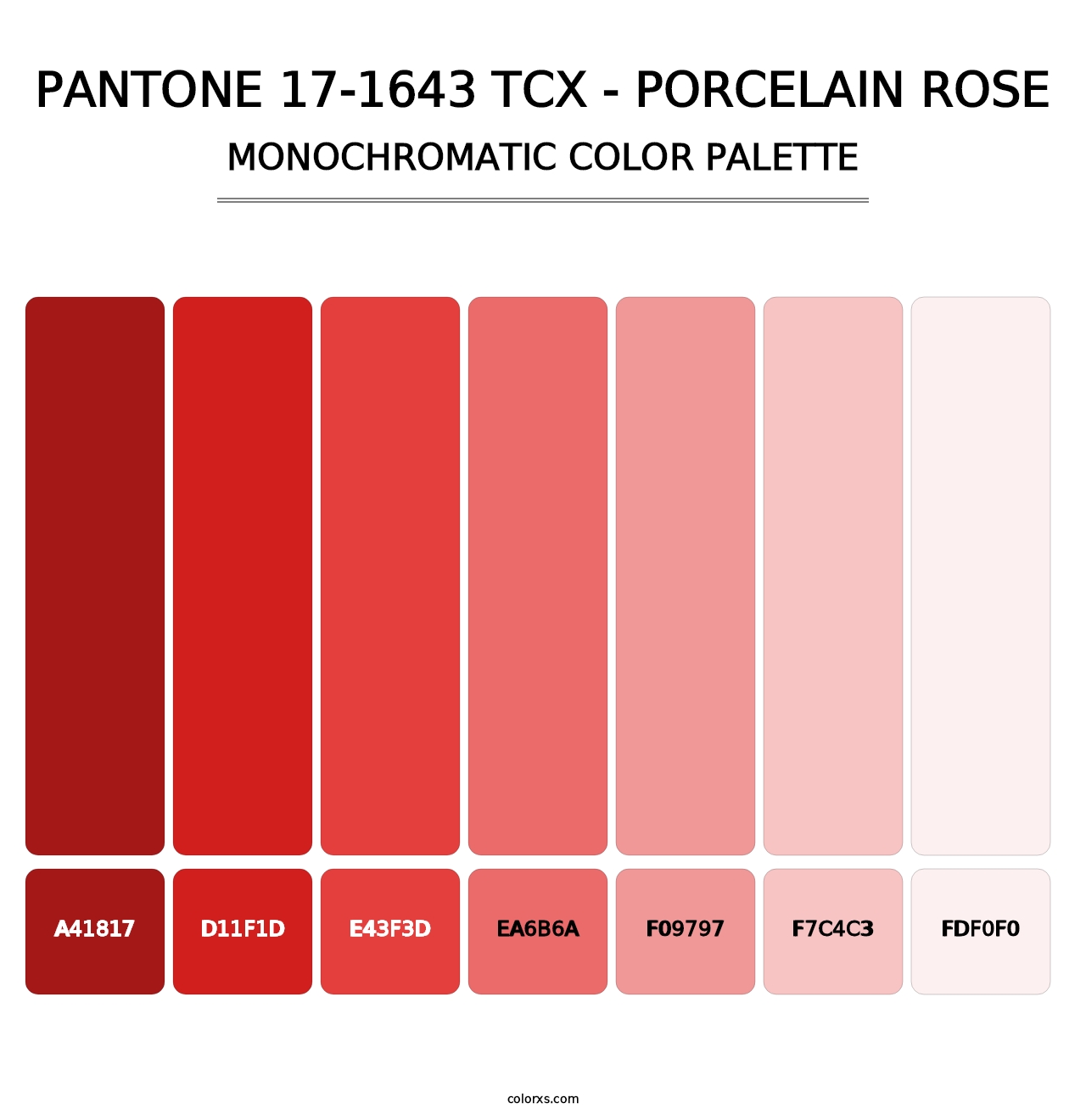 PANTONE 17-1643 TCX - Porcelain Rose - Monochromatic Color Palette