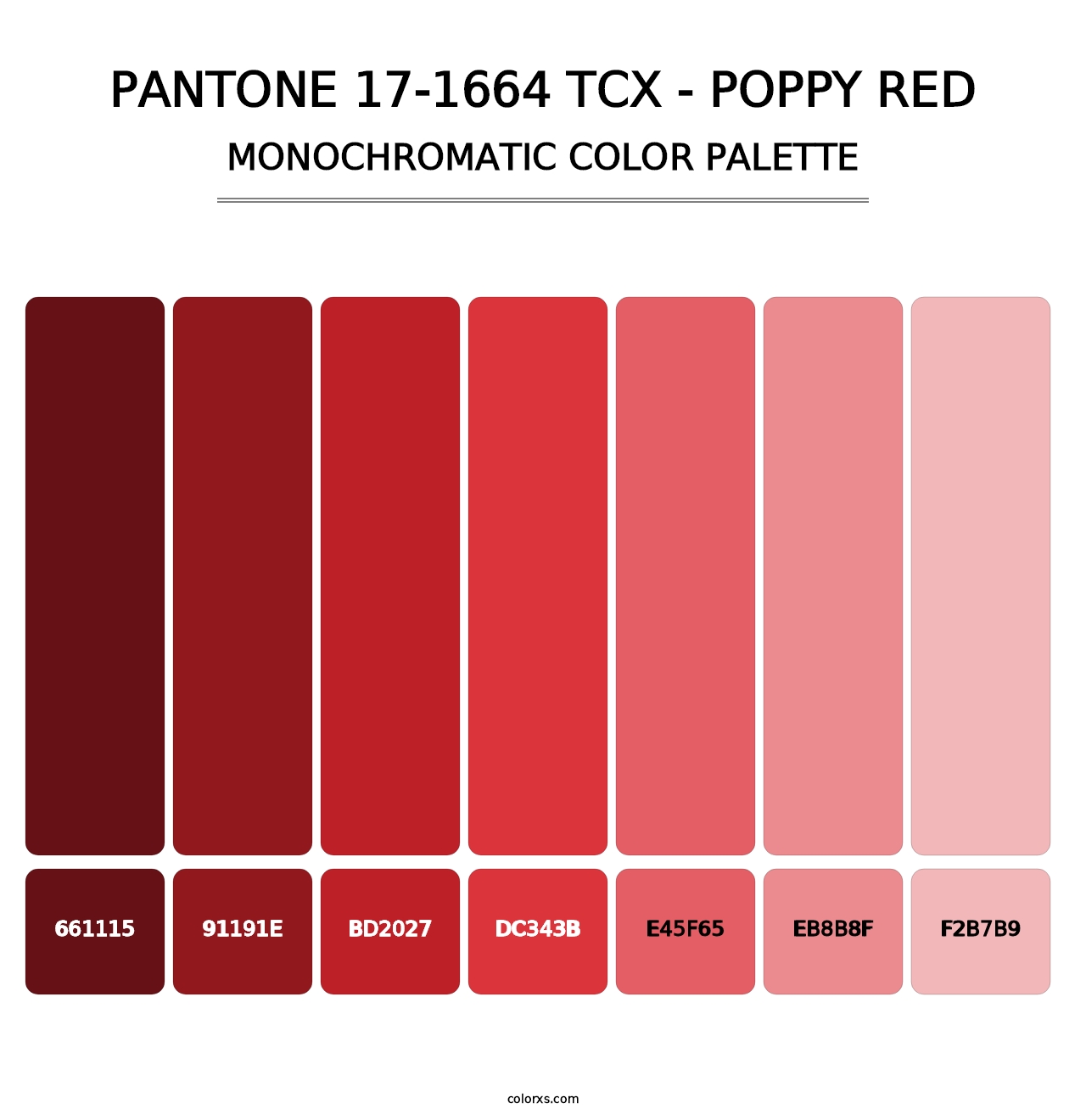 PANTONE 17-1664 TCX - Poppy Red - Monochromatic Color Palette