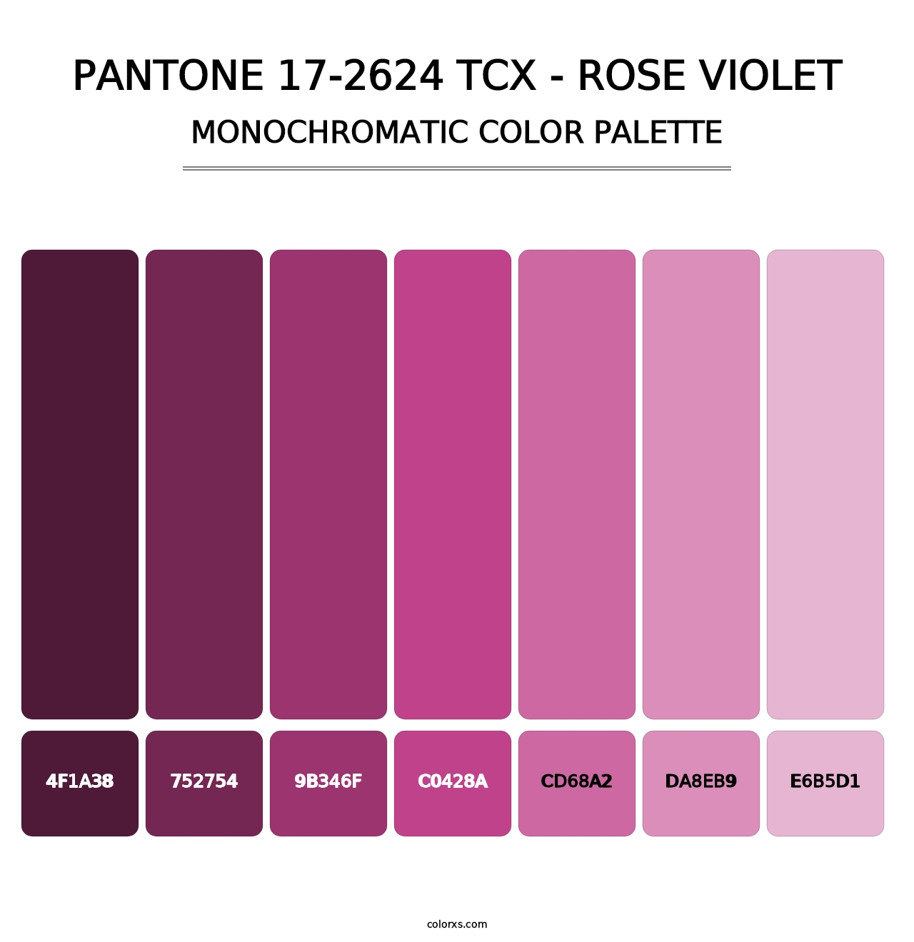 PANTONE 17-2624 TCX - Rose Violet - Monochromatic Color Palette