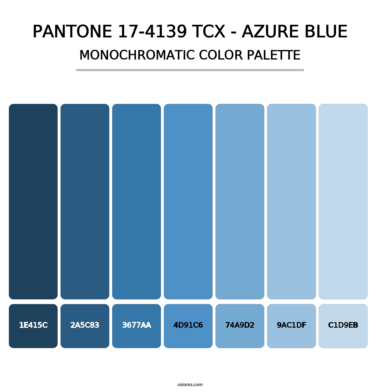 PANTONE 17-4139 TCX - Azure Blue - Monochromatic Color Palette