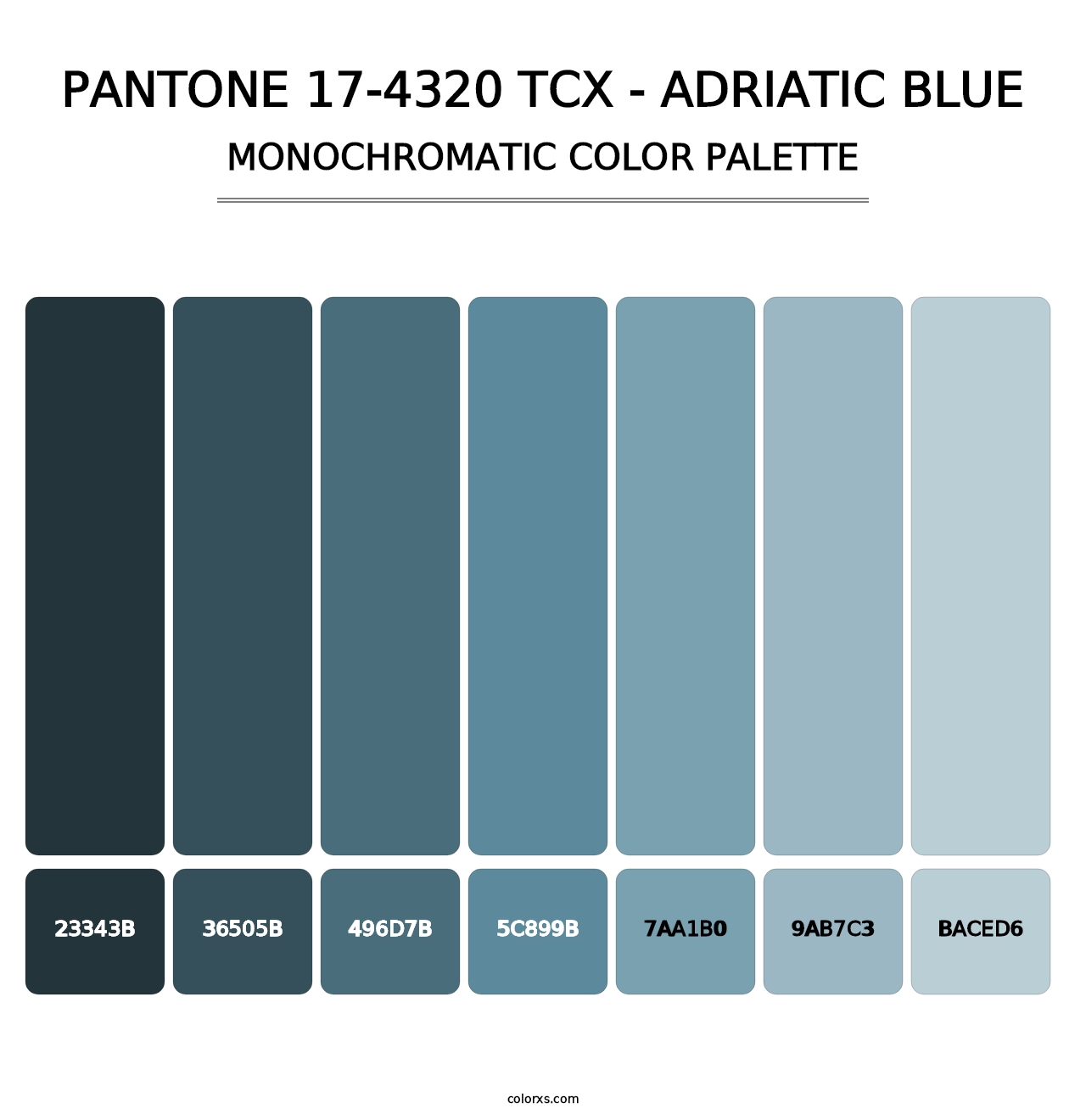PANTONE 17-4320 TCX - Adriatic Blue - Monochromatic Color Palette