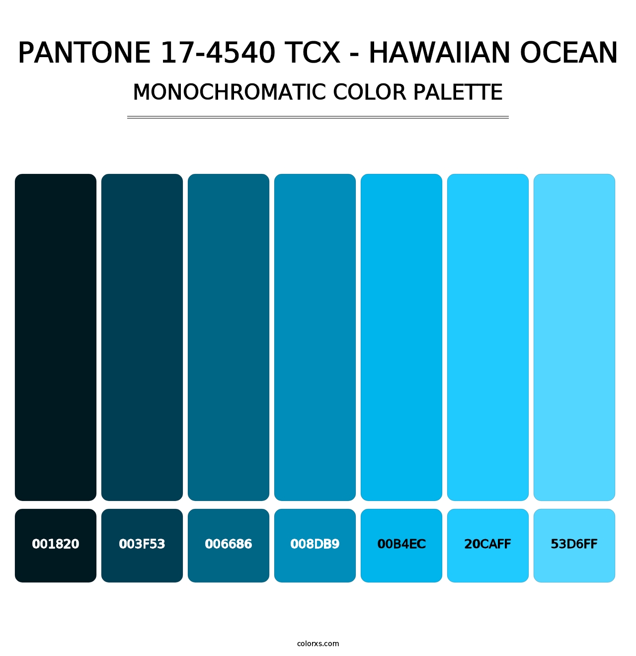 PANTONE 17-4540 TCX - Hawaiian Ocean - Monochromatic Color Palette