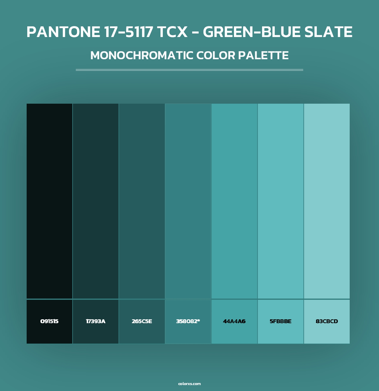 PANTONE 17-5117 TCX - Green-Blue Slate - Monochromatic Color Palette