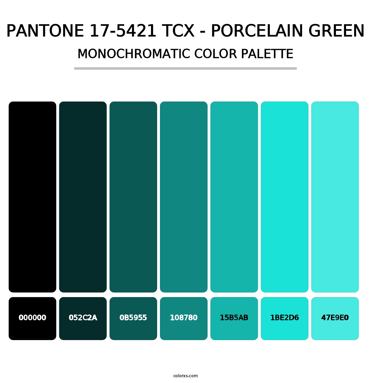 PANTONE 17-5421 TCX - Porcelain Green - Monochromatic Color Palette